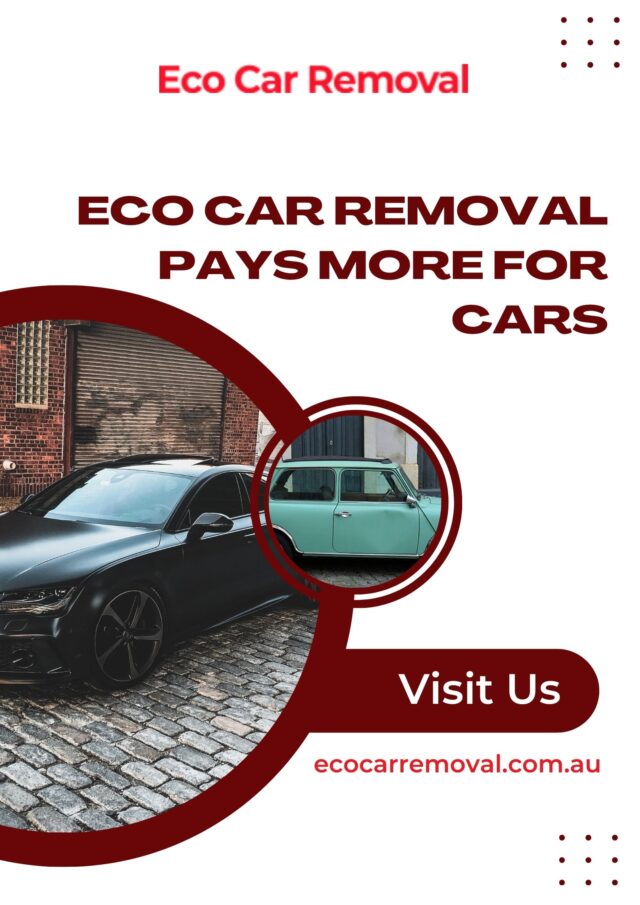 Eco Car Removal Pays More for Cars Cash for Cars Werribee